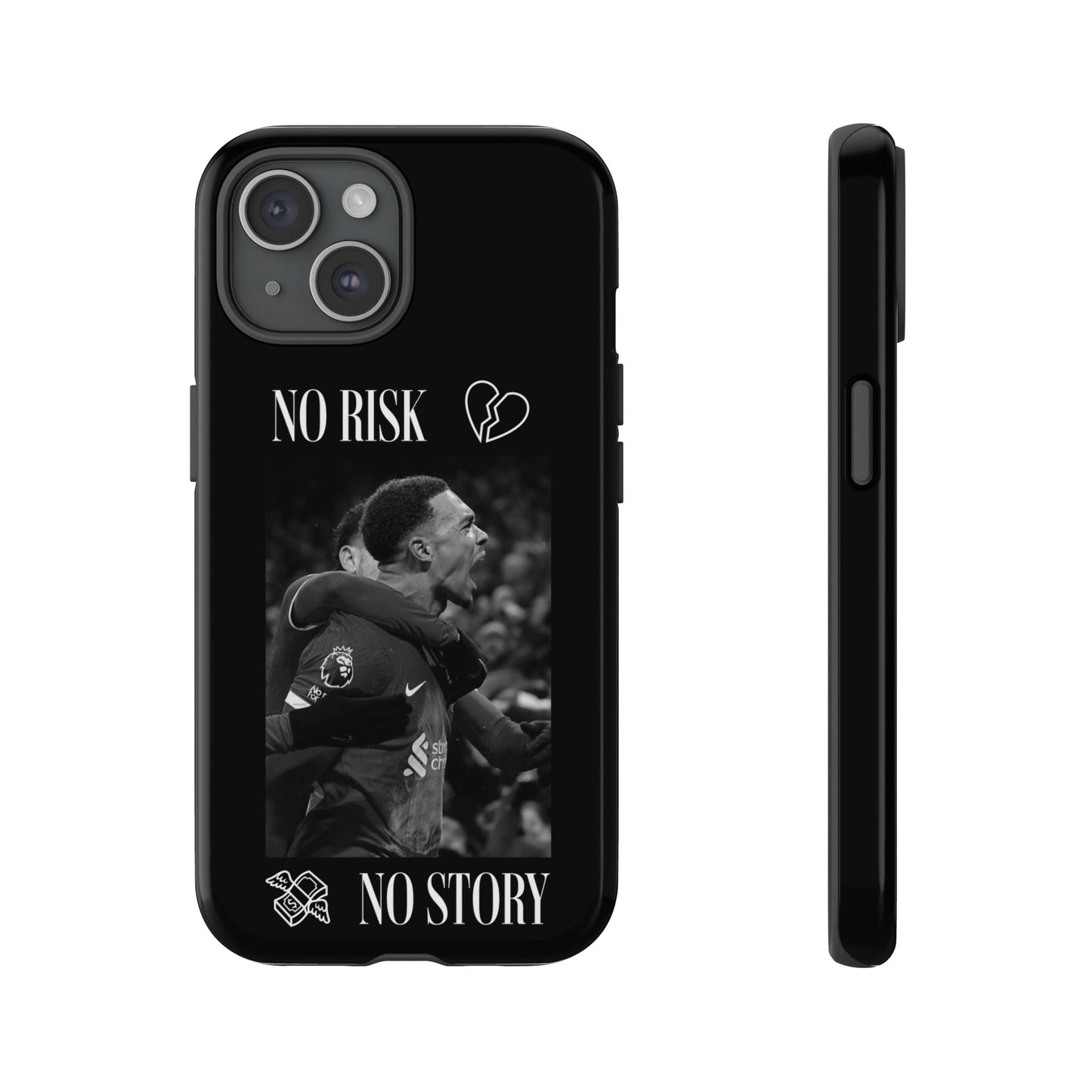 The 'No Risk, No Story' Phone Case