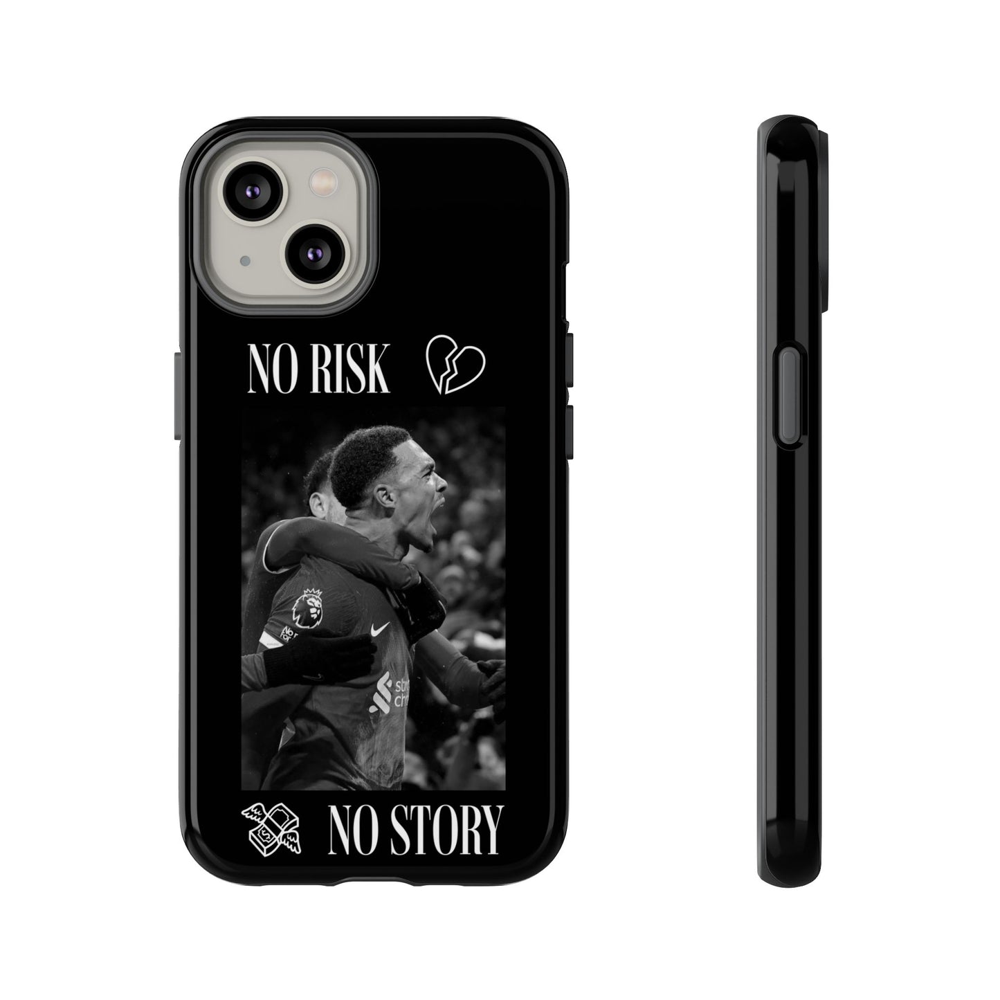 The 'No Risk, No Story' Phone Case
