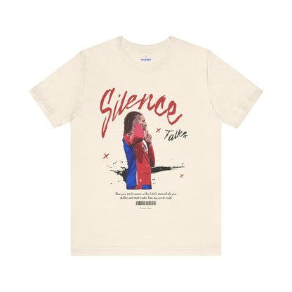 The 'Silence Talks' Tee