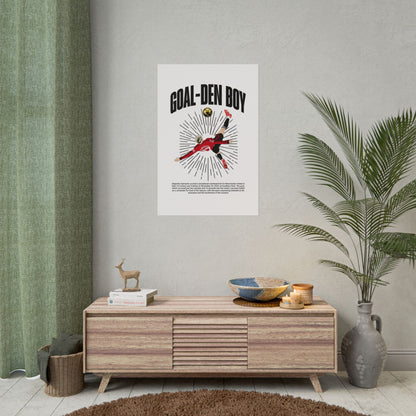 'Goal-Den Boy' Poster