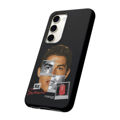 The 'Be Someone' Phone Case